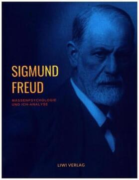 Freud |  Massenpsychologie und Ich-Analyse | Buch |  Sack Fachmedien