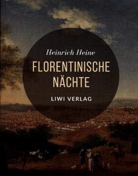 Heine |  Florentinische Nächte | Buch |  Sack Fachmedien