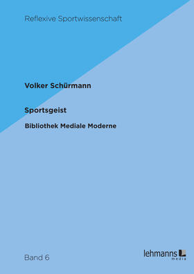 Schürmann |  Sportsgeist | eBook | Sack Fachmedien