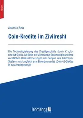 Bela |  Coin-Kredite im Zivilrecht | Buch |  Sack Fachmedien