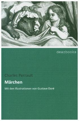 Perrault |  Märchen | Buch |  Sack Fachmedien