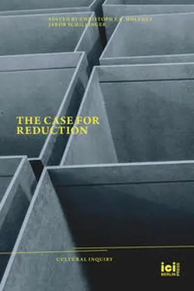 Holzhey / Schillinger |  The Case for Reduction | Buch |  Sack Fachmedien