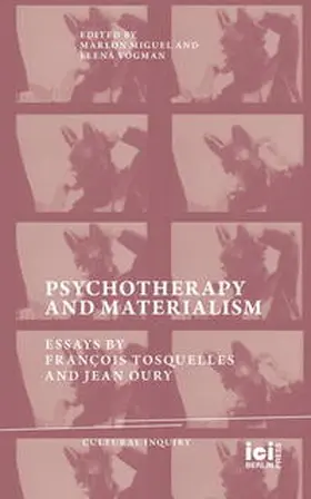 Miguel / Vogman |  Psychotherapy and Materialism | Buch |  Sack Fachmedien