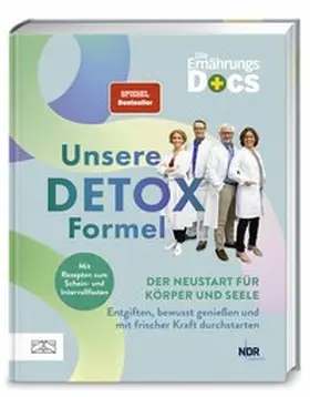 Riedl / Schäfer / Andresen |  Die Ernährungs-Docs - Unsere Detox-Formel | Buch |  Sack Fachmedien