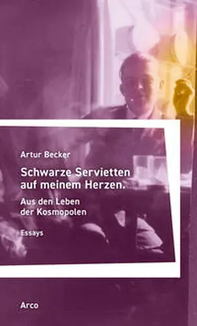 Becker |  Schwarze Servietten auf meinem Herzen | Buch |  Sack Fachmedien