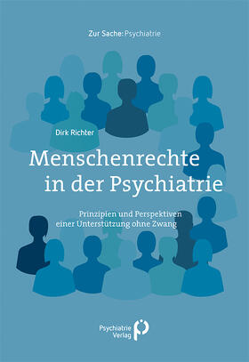 Richter |  Menschenrechte in der Psychiatrie | Buch |  Sack Fachmedien