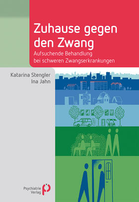 Stengler / Jahn |  Zuhause gegen den Zwang | Buch |  Sack Fachmedien