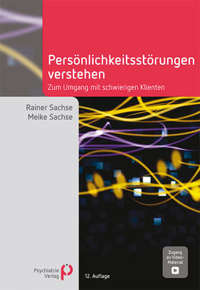 Sachse |  Persönlichkeitsstörungen verstehen | Buch |  Sack Fachmedien