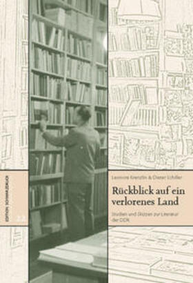 Schiller / Krenzlin |  Rückblick auf ein verlorenes Land | Buch |  Sack Fachmedien