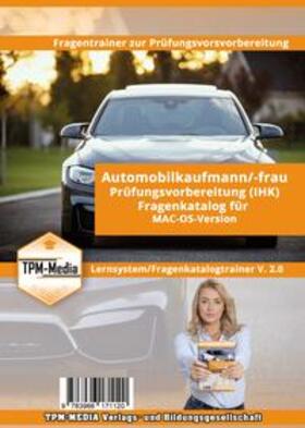 Mueller |  Automobilkaufmann (m/w/d) IHK - Fragenkatalogtrainer für MAC-OS | Sonstiges |  Sack Fachmedien