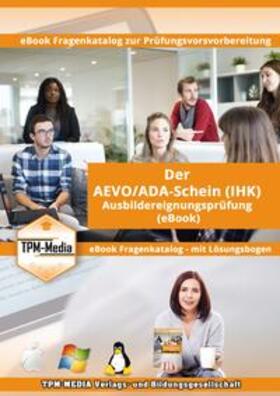 Mueller |  AEVO/ADA-Schein Fragenkatalog IHK mit Lösungsbogen (eBook-Version) | Sonstiges |  Sack Fachmedien