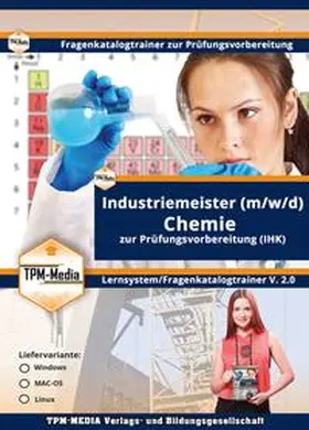 Mueller |  Industriemeister Chemie (MAC-OS) Fragenkatalogtrainer mit über 3550 Lernfragen | Sonstiges |  Sack Fachmedien