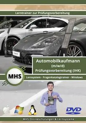 Mueller |  MHS Automobilkaufmann (m/w/d) IHK Fragenkatalogtrainer (DVD/WINDOWS) | Sonstiges |  Sack Fachmedien