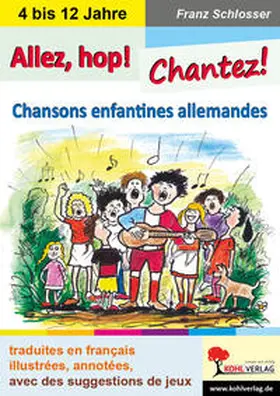 Schlosser |  Allez, hop! Chantez! | Buch |  Sack Fachmedien