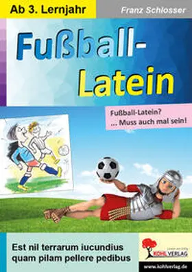 Schlosser |  Fußball-Latein | Buch |  Sack Fachmedien