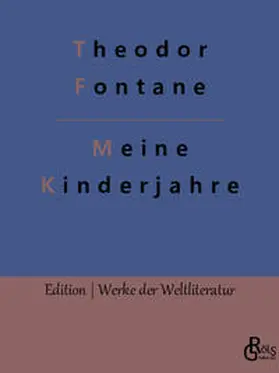 Fontane |  Meine Kinderjahre | Buch |  Sack Fachmedien