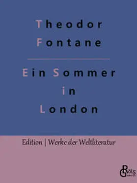 Fontane |  Ein Sommer in London | Buch |  Sack Fachmedien