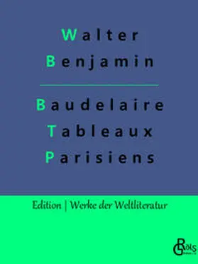 Benjamin |  Baudelaire Übertragungen | Buch |  Sack Fachmedien