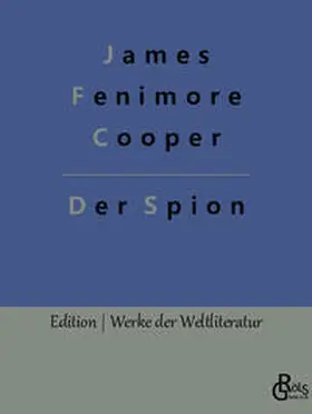 Cooper / Gröls-Verlag |  Der Spion | Buch |  Sack Fachmedien