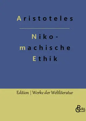 Aristoteles / Gröls-Verlag |  Nikomachische Ethik | Buch |  Sack Fachmedien