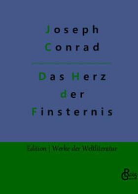 Conrad / Gröls-Verlag |  Das Herz der Finsternis | Buch |  Sack Fachmedien