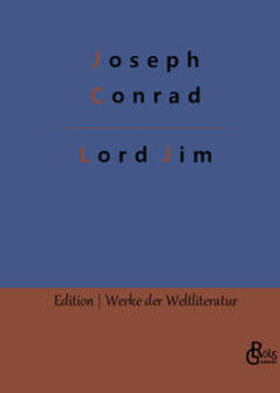 Conrad / Gröls-Verlag |  Lord Jim | Buch |  Sack Fachmedien