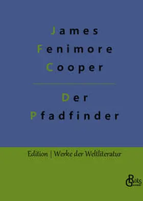 Cooper / Gröls-Verlag |  Der Pfadfinder | Buch |  Sack Fachmedien