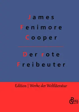 Cooper / Gröls-Verlag |  Der rote Freibeuter | Buch |  Sack Fachmedien