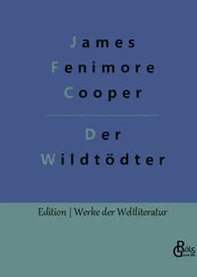 Cooper / Gröls-Verlag |  Der Wildtödter | Buch |  Sack Fachmedien