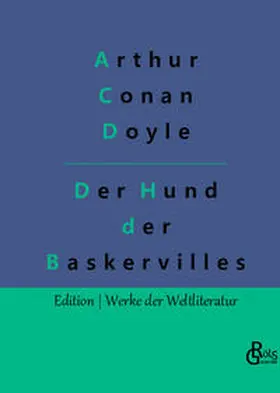 Doyle / Gröls-Verlag |  Der Hund der Baskervilles | Buch |  Sack Fachmedien