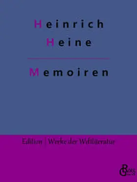 Heine / Gröls-Verlag |  Memoiren | Buch |  Sack Fachmedien