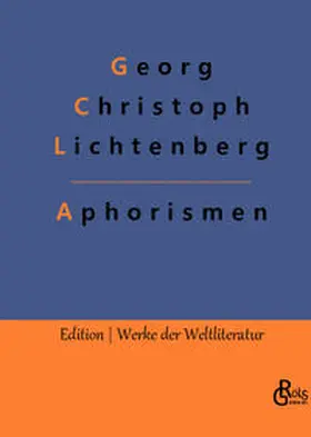 Lichtenberg / Gröls-Verlag |  Aphorismen | Buch |  Sack Fachmedien