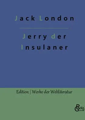 London / Gröls-Verlag |  Jerry der Insulaner | Buch |  Sack Fachmedien