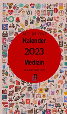 Gröls-Verlag |  All-In-One Kalender 2023 Medizin | Buch |  Sack Fachmedien