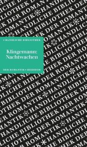 Klingemann / Neumeyer |  Nachwachen von Bonaventura | Buch |  Sack Fachmedien