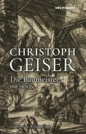 Geiser / Wagner / Reidy |  DIE BAUMEISTER | Buch |  Sack Fachmedien