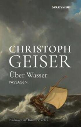 Geiser / Wagner / Reidy |  Über Wasser | Buch |  Sack Fachmedien