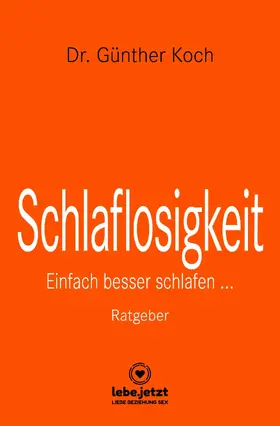 Koch |  Schlaflosigkeit | Ratgeber | eBook | Sack Fachmedien