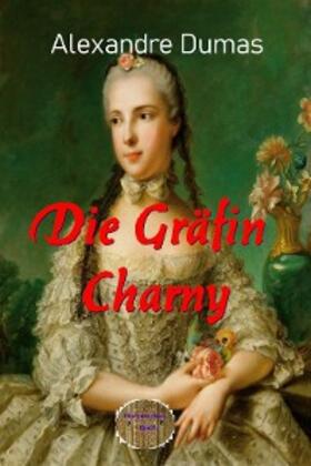 Dumas |  Die Gräfin Charny | eBook | Sack Fachmedien