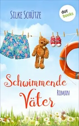 Schütze |  Schwimmende Väter | eBook | Sack Fachmedien