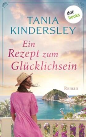 Kindersley |  Ein Rezept zum Glücklichsein | eBook | Sack Fachmedien