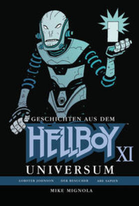 Mignola |  Mignola, M: Geschichten aus dem Hellboy Universum 11 | Buch |  Sack Fachmedien