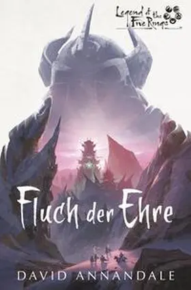 David |  Legend of the Five Rings: Fluch der Ehre | Buch |  Sack Fachmedien