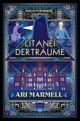 Marmell |  Arkham Horror: Litanei der Träume | Buch |  Sack Fachmedien