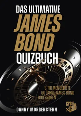 Morgenstern |  Das ultimative James Bond Quizbuch | eBook | Sack Fachmedien