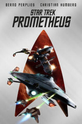Perplies / Humberg |  Star Trek - Prometheus (Collector's Edition - mit Lesebändchen und Miniprint) | Buch |  Sack Fachmedien