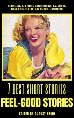 Ade / Wells / Chekhov |  7 best short stories - Feel-Good Stories | eBook | Sack Fachmedien