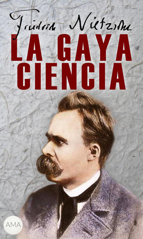 Nietzsche |  La Gaya Ciencia | eBook | Sack Fachmedien