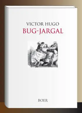 Hugo |  Bug-Jargal | Buch |  Sack Fachmedien