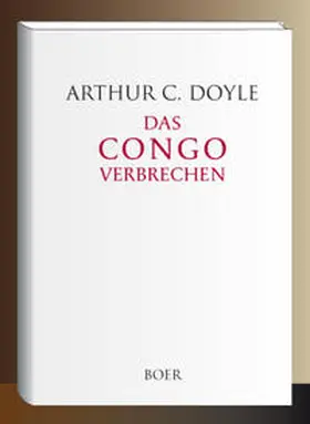 Doyle |  Das Congoverbrechen | Buch |  Sack Fachmedien